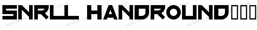 snrll handround字体转换